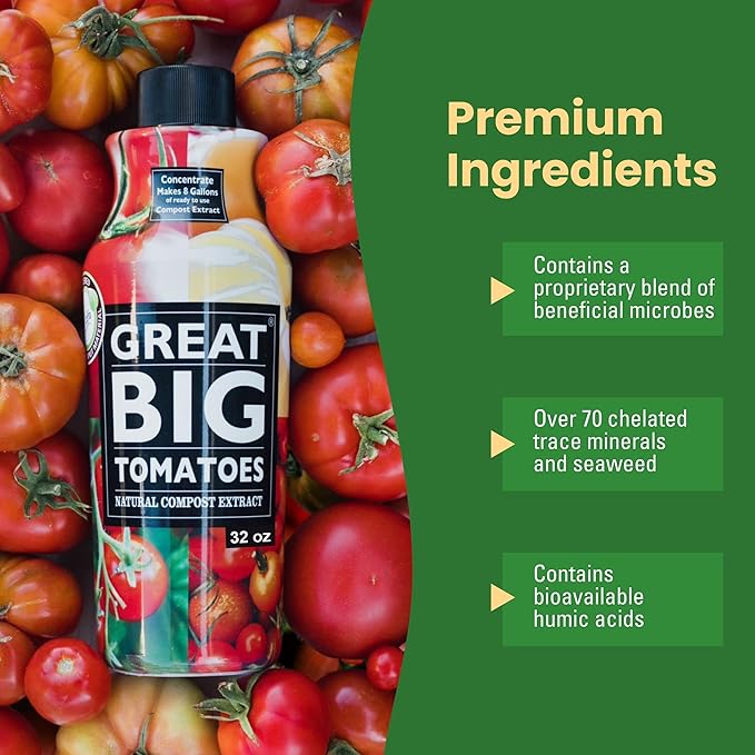 Great Big Tomatoes Soil & Fertilizer Booster for Big Vegetable Yields, Better Fertilizer & Plant Food Efficiency, and Garden Performance. Perfect for Beginners. 32 Ounce Concentrate (Makes 8 Gallons)