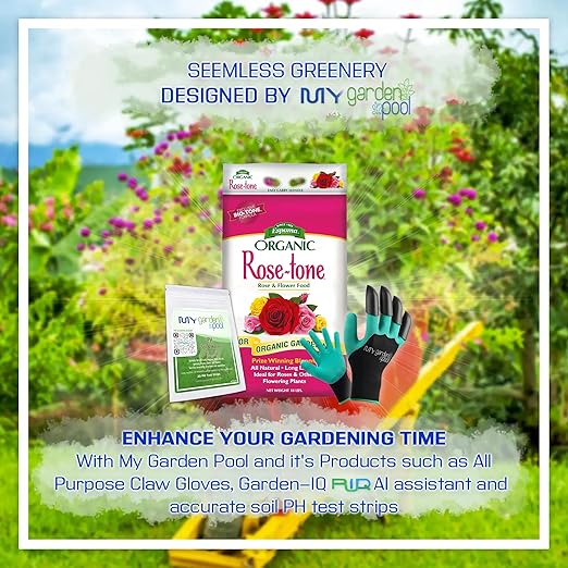 Espoma RT18 Organic Rose-Tone 4-3-2; 18 lb. Bag with My Garden Pool PH Soil Test Strips 20 ct, and My Garden Pool Superior Gardening Claw Gloves and Garden-IQ, Smart Gardening AI Assistant!
