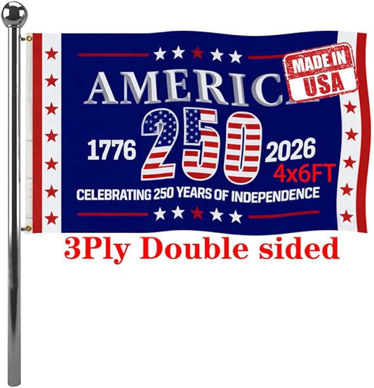 Jayus Double Sided 250th Anniversary American USA Flags 4x6 Outdoor- Vivid Colors 3Ply 1776-2026 250 Years Birthday Patriotic Flags Banners- Heavy Duty 100% Polyester with 2 Brass Grommets