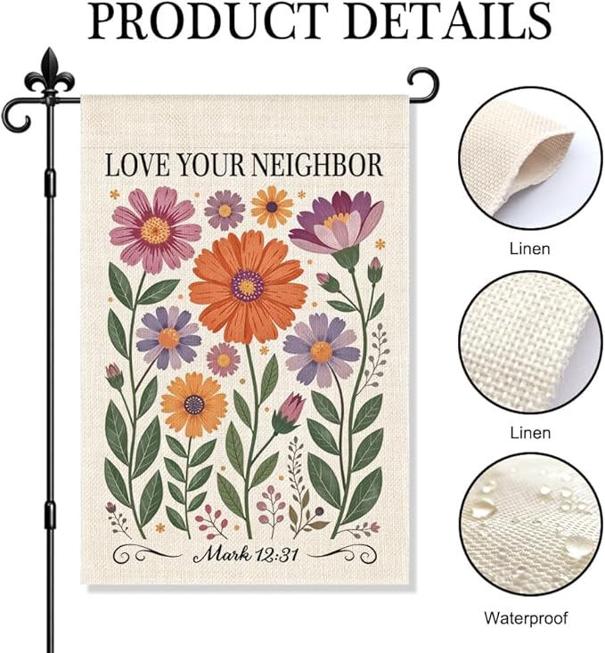 Love Your Neighbor Garden Flag Double Sided Yard Outdoor Decoration 12x18 Inch, Friendly Neighbor Floral Yard Garden Flag, Mark 12:31Christian Bible Verse Decoration Banner