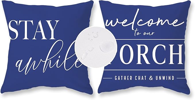 TAJWE Dark Blue Outdoor Pillow Covers Waterproof 18x18 Set of 2 Decorative Welcome to Our Porch Stay Awhile Cushion Cases for Patio Furniture Sofa Couch Decor