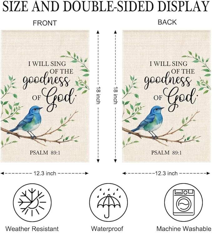 I Will Sing Of The Goodness Of God Garden Flag, Psalms 89:1 Garden Flag Double-Sided Yard Outdoor Decoration 12x18 Inch, Spring Christian Bluebird Outdoor Yard Banner Religious Lawn Decor