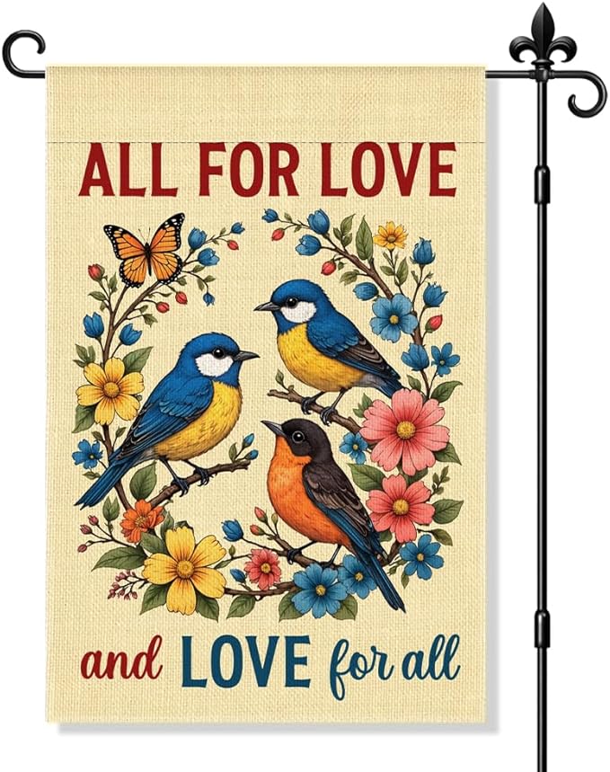 All For Love And Love For All Garden Flag Double-Sided Yard Outdoor Decoration 12x18 Inch, Bird Flower Autumn Garden Flag, Inclusion Kindness Equality Pride Month Decoration Banner