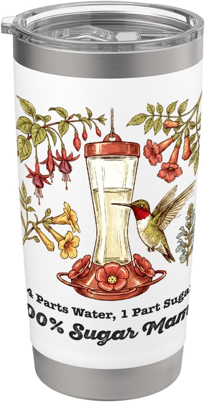 Hummingbird Backyard Bird Feeder Nectar Recipe Sugar Mama Stainless Steel Insulated Tumbler