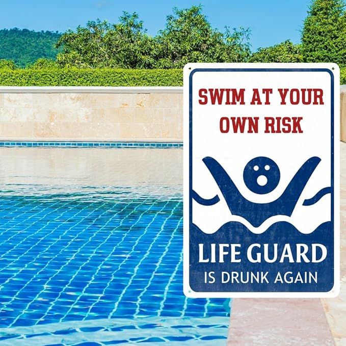 Pool Decorations Outdoor Pool Decor Swim At Your Own Risk Pool Sign Pool Deck Accessories Gifts Funny Warning Safety Plaque Signs For Swimming Pool Beach Water Park Decor Outdoor 8 X 12 Inch