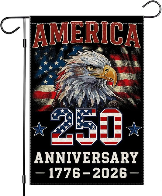 250 Anniversary USA Garden Flags for Outside, 4th of July 250th Years American Patriotic Banner, Blessing United States 12x18 Inch Double-Sided with Bald Eagle, 1776-2026 Yard Merchandise Decoration