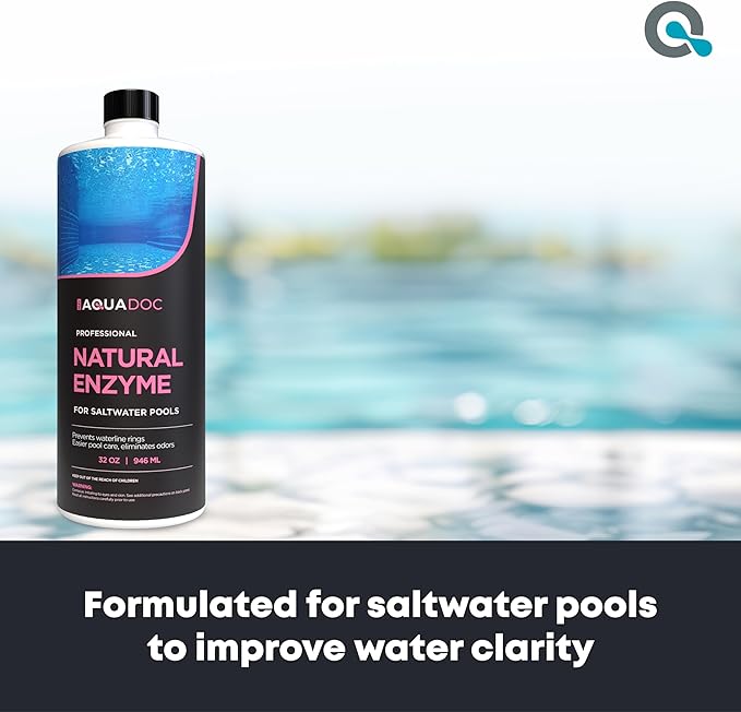 Pool Enzyme Treatment for Saltwater Pools - Pool Enzymes for Waterline Care, Oil Control & Clarity - Made in USA - AquaDoc - 32oz