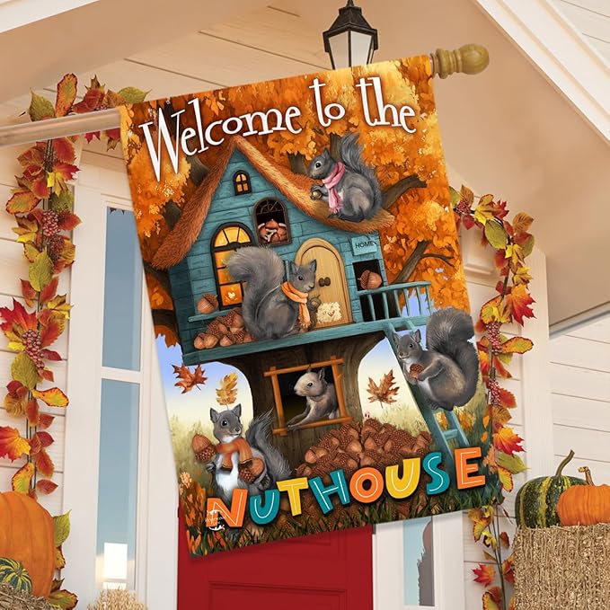 Briarwood Lane Fall Welcome To the Nut House House Flag