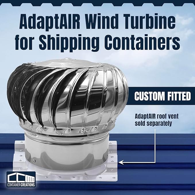 AdaptAIR Wind Turbine for Shipping Containers - Designed for Conex Container, Shipping Container House Ventilation - Features a Durable Whirlybird Roof Turbine for Ventilation by Container Creations