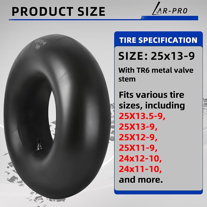 AR-PRO Relacement 25x13-9 Inner Tubes for ATV/UTV, Lawn Tractor, Mowers, Golf Cart, Snow Blowers, and More - with TR6 Straight Metal Valve Stems - Made from Durable Butyl Rubber (2-Pack)