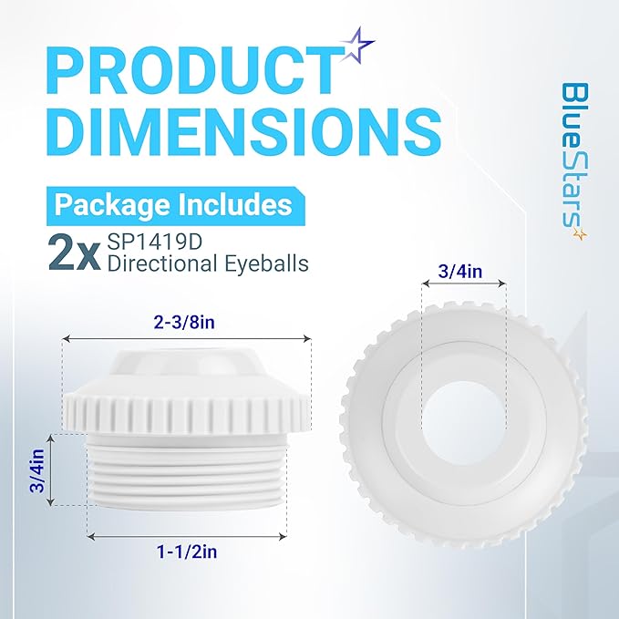 BlueStars Upgraded Pool Jet Nozzles SP1419D Directional Flow Hydrostream Return Jet Compatible with Adjustable 3/4" Opening Rotating Eyeball and 1-1/2 Inch MIP Thread - PACK OF 2