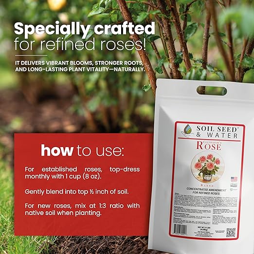 Soil Seed & Water Cultivator’s Rose Blend – Organic Fertilizer & Soil Amendment for Roses & Flowering Shrubs - OMRI Listed Organic Fertilizer (9 lbs)