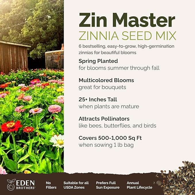 Eden Brothers Zin Master Zinnia Seeds for Planting 2026, 1 lb Flower Seeds Mix 480,000+ Seeds – 6 Variety Mix, California Giant, Dahlia, Mexican, Lilliput Zinnia | Non-GMO Garden Seeds, Zones 3-10