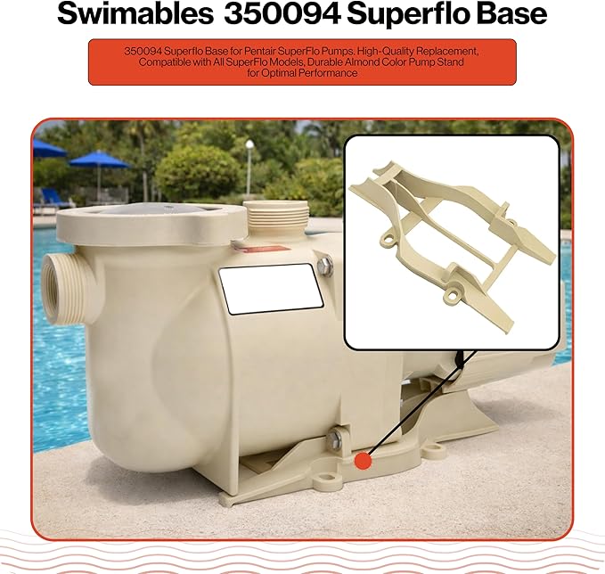Swimables 350094 Superflo Base for Pentair SuperFlo Pumps Replacement, Compatible with All SuperFlo Models, Durable Almond Color Pump Stand for Optimal Performance