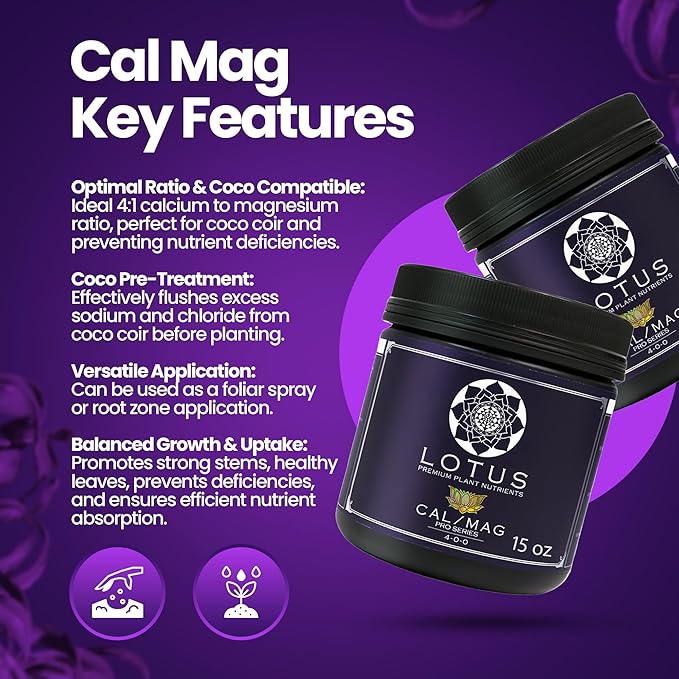 Lotus Nutrients Cal-Mag Pro Series, Calcium Magnesium Supplement for Hydroponic Plants, Water Soluble Powder for Coco Coir, LED Grows, and RO Water, Indoor and Outdoor Gardens (30oz)