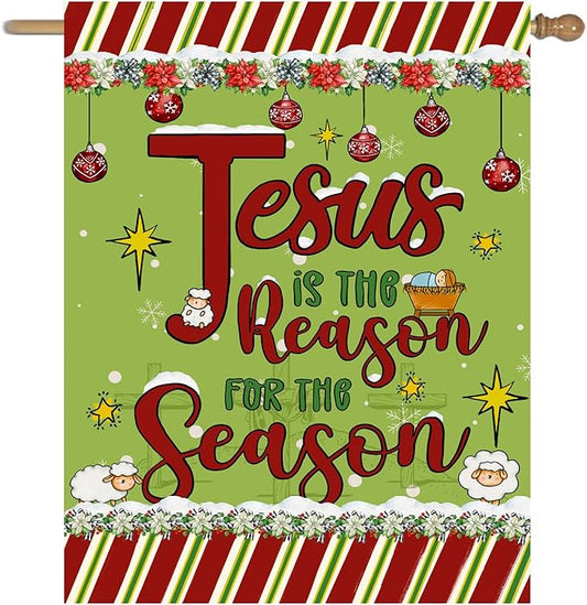 Jesus is the Reason House Flag Christian Christmas Flags 28x40 Double Sided Religious Garden Flag for Outside Large Nativity Flag Outdoor Xmas Winter Decorative Banner