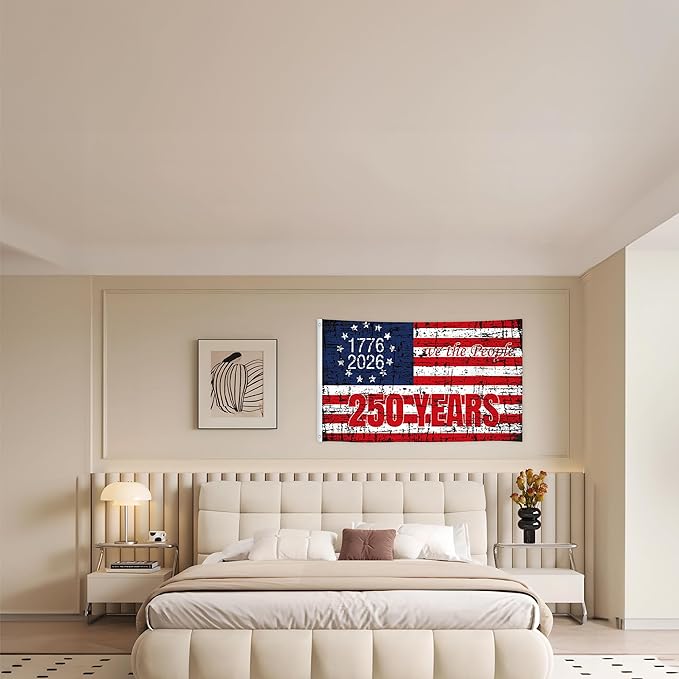 250 Anniversary USA Flag 3x5 Ft 250th Anniversary Flag We The People 1776-2026 250 Years Birthday Patriotic Decor for Outdoor Front Door Porch Wall