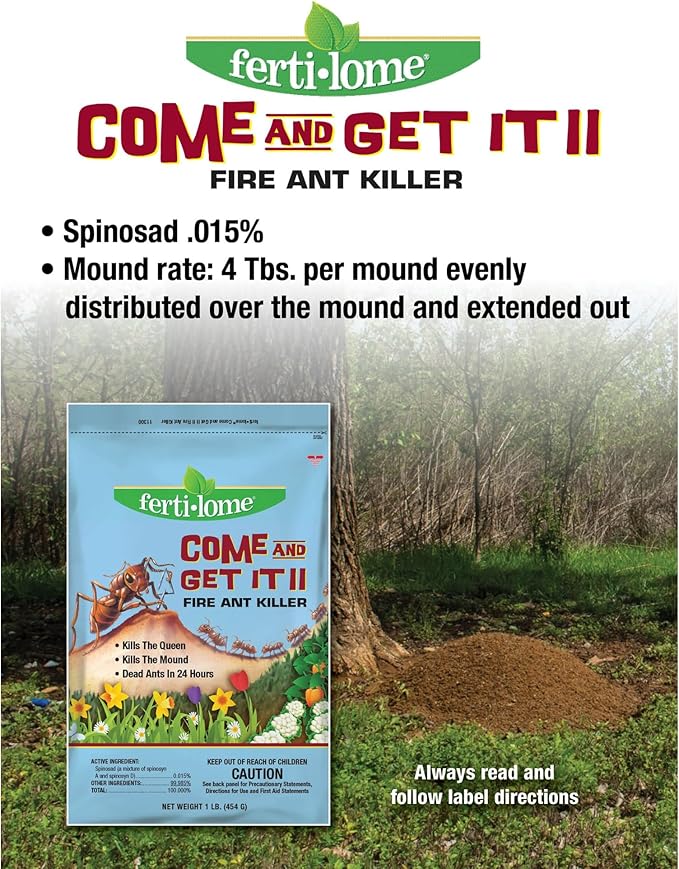 Fertilome (11300) - Come and Get It Fire Ant Killer (1 lb.)