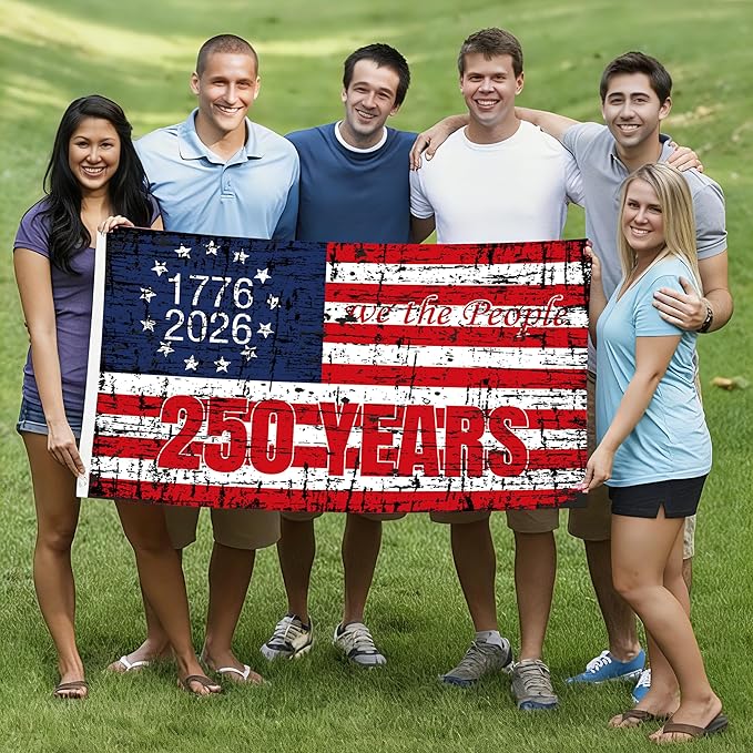 250 Anniversary USA Flag 3x5 Ft 250th Anniversary Flag We The People 1776-2026 250 Years Birthday Patriotic Decor for Outdoor Front Door Porch Wall