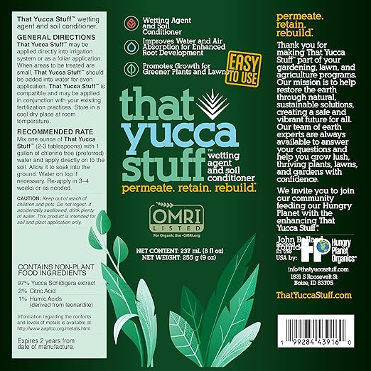 that Yucca Stuff™| OMRI Listed for Organic Production| Soil Conditioner & wetting Agent| 97% Yucca Schidigera Extract with Citric & Humic Acids| Plant Health| Eco-Friendly| 8 Oz